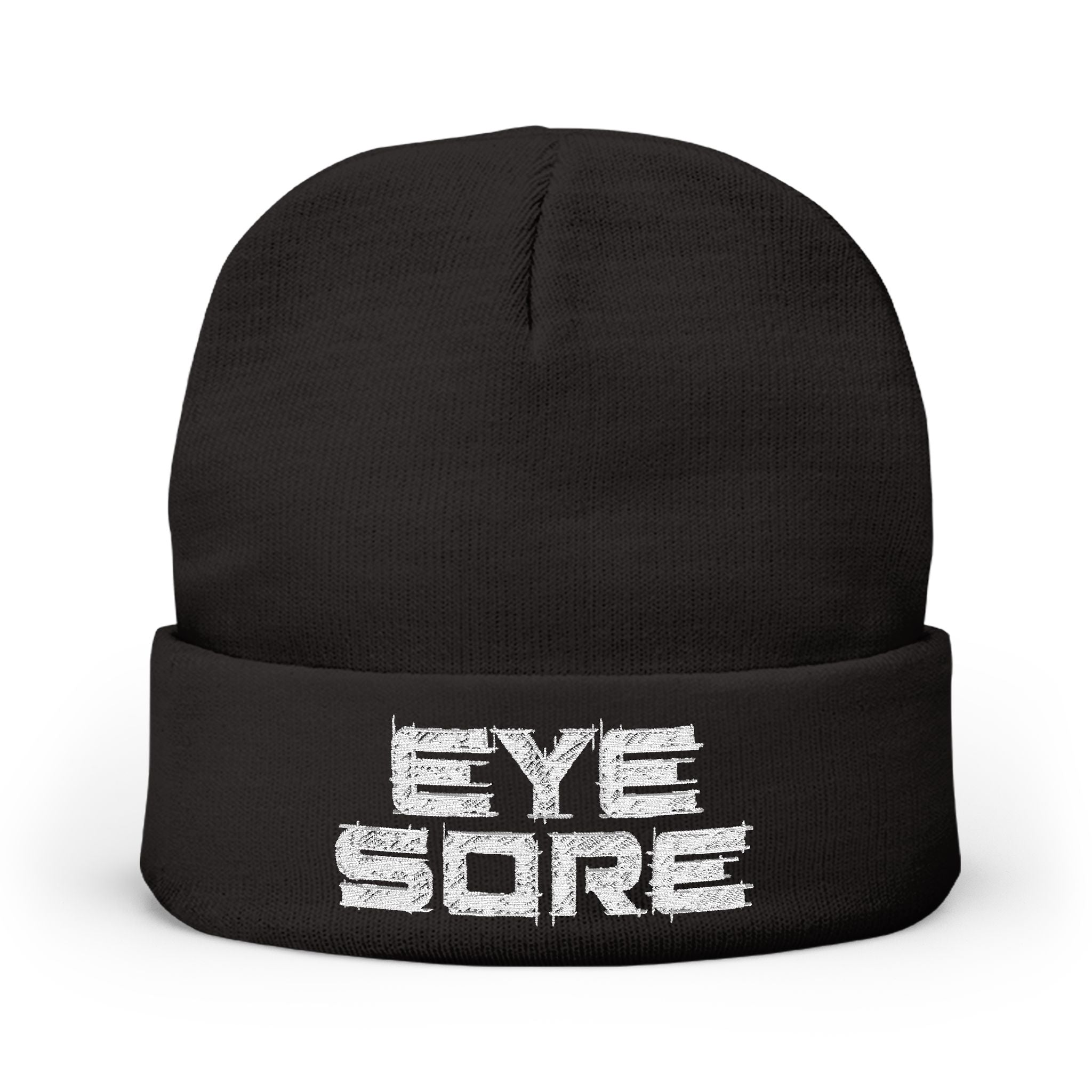 Embroidered 'EYE SORE' Knit Beanie – Black Cuffed Winter Hat